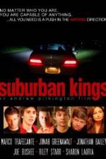 Watch Suburban Kings Wolowtube