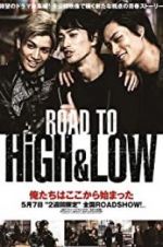 Watch Road to High & Low Wolowtube