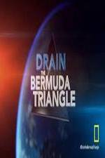 Watch Drain the Bermuda Triangle Wolowtube