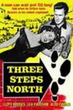 Watch Three Steps North Wolowtube