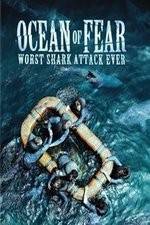 Watch Ocean of Fear Worst Shark Attack Ever Wolowtube
