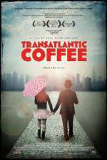 Watch Transatlantic Coffee Wolowtube