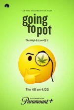 Watch Going to Pot: The Highs and Lows of It Wolowtube