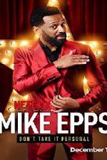 Watch Mike Epps: Don\'t Take It Personal Wolowtube
