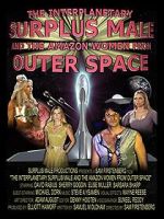 Watch The Interplanetary Surplus Male and Amazon Women of Outer Space Wolowtube