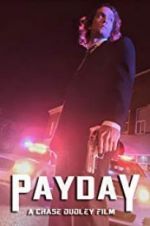 Watch Payday Wolowtube