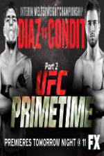 Watch UFC Primetime Diaz vs Condit Part 2 Wolowtube