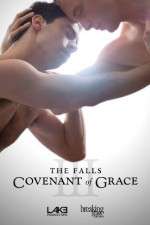 Watch The Falls: Covenant of Grace Wolowtube