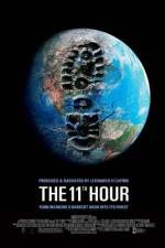 Watch The 11th Hour Wolowtube