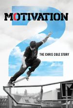 Watch Motivation 2: The Chris Cole Story Wolowtube