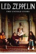 Watch Led Zeppelin The Untold Story Wolowtube