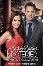 Watch The Matchmaker Mysteries: A Killer Engagement Wolowtube