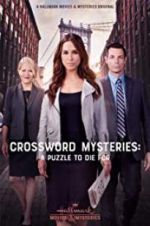 Watch The Crossword Mysteries: A Puzzle to Die For Wolowtube