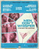 Watch Men Don't Whisper (Short 2017) Wolowtube