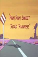 Watch Run, Run, Sweet Road Runner Wolowtube