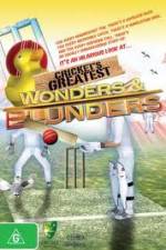 Watch Cricket's Greatest Blunders & Wonders Wolowtube