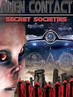 Watch Alien Contact: Secret Societies Wolowtube