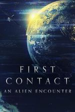 Watch First Contact: An Alien Encounter Wolowtube
