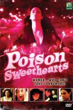 Watch Poison Sweethearts Wolowtube