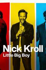 Watch Nick Kroll: Little Big Boy (TV Special 2022) Wolowtube