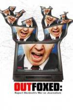 Watch Outfoxed Rupert Murdoch's War on Journalism Wolowtube