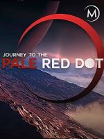 Watch Journey to the Pale Red Dot Wolowtube