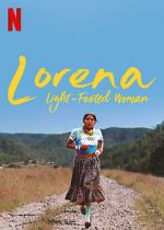 Watch Lorena, Light-footed Woman Wolowtube