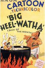 Watch Big Heel-Watha Wolowtube