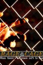 Watch Rage in the Cage Wolowtube