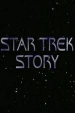 Watch The Star Trek Story Wolowtube