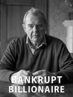 Watch Bankrupt Billionaire Wolowtube