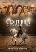 Watch Centurion: The Dancing Stallion Wolowtube