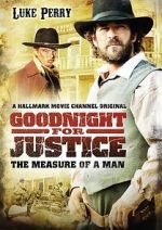 Watch Goodnight for Justice: The Measure of a Man Wolowtube