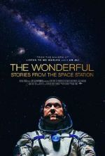 Watch The Wonderful: Stories from the Space Station Wolowtube