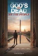 Watch God\'s Not Dead: We the People Wolowtube