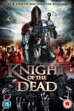Watch Knight of the Dead Wolowtube