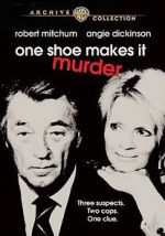 Watch One Shoe Makes It Murder Wolowtube
