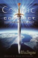 Watch Cosmic Conflict The Origin of Evil Wolowtube