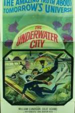 Watch The Underwater City Wolowtube
