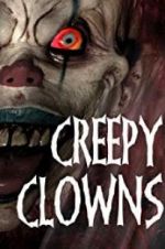 Watch Creepy Clowns Wolowtube