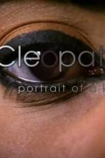 Watch Cleopatra: Portrait of a Killer Wolowtube