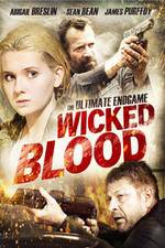 Watch Wicked Blood Movie2k