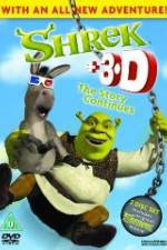 Watch Shrek: +3D The Story Continues Wolowtube