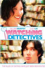 Watch Watching the Detectives Wolowtube