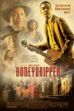 Watch Honeydripper Wolowtube