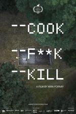 Watch Cook F**k Kill Wolowtube