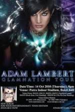 Watch Adam Lambert - Glam Nation Live Wolowtube
