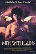 Watch Men with Guns Wolowtube