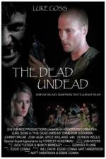 Watch The Dead Undead Wolowtube