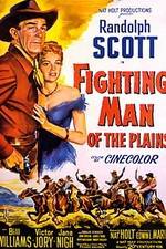 Watch Fighting Man of the Plains Wolowtube